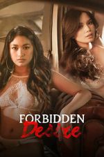 Watch Forbidden Desire Watch123movies