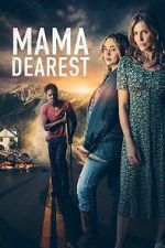 Watch Mama Dearest Watch123movies