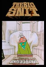 Watch The Big Snit Watch123movies