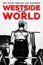 Watch Westside Vs the World Watch123movies