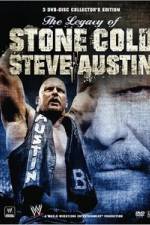 Watch The Legacy of Stone Cold Steve Austin Watch123movies