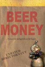 Watch Beer Money Watch123movies