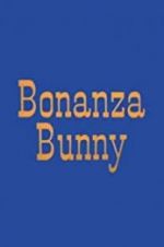 Watch Bonanza Bunny Watch123movies