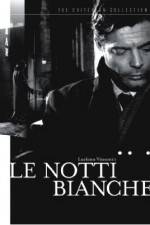 Watch Le notti bianche Watch123movies
