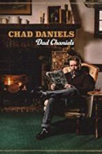 Watch Chad Daniels: Dad Chaniels Watch123movies