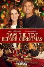 Watch Twas the Text Before Christmas Watch123movies