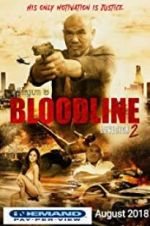 Watch Bloodline: Lovesick 2 Watch123movies