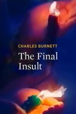 Watch The Final Insult Watch123movies