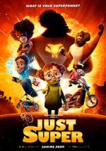 Watch Just Super Watch123movies