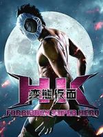 Watch HK: Forbidden Super Hero Watch123movies