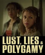 Watch Lust, Lies, and Polygamy Watch123movies