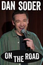 Watch Dan Soder: On the Road (TV Special 2024) Watch123movies