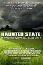 Watch Haunted State: Whispers from History Past Watch123movies