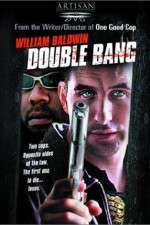 Watch Double Bang Watch123movies