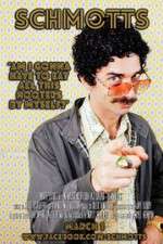 Watch Schmotts Watch123movies