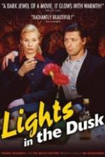 Watch Lights in the Dusk Watch123movies