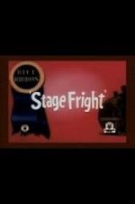 Watch Stage Fright (Short 1940) Watch123movies