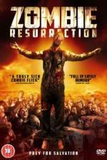 Watch Zombie Resurrection Watch123movies