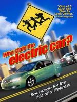 Watch Who Stole the Electric Car? Watch123movies