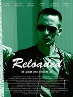 Watch Reloaded Watch123movies
