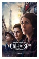 Watch A Call to Spy Watch123movies