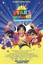 Watch Ryan\'s World the Movie: Titan Universe Adventure Watch123movies