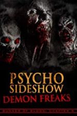 Watch Bunker of Blood: Chapter 5: Psycho Sideshow: Demon Freaks Watch123movies