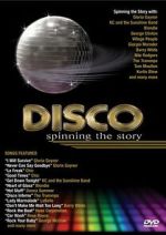 Watch Disco: Spinning The Story Watch123movies