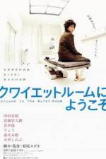 Watch Welcome to the Quiet Room Watch123movies