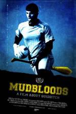 Watch Mudbloods Watch123movies