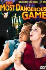 Watch The Most Dangerous Game Watch123movies