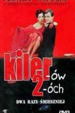 Watch Kilerów 2-óch Watch123movies