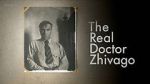 Watch The Real Doctor Zhivago Watch123movies