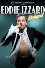 Watch Eddie Izzard Stripped Watch123movies
