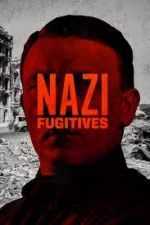 Watch Nazi Fugitives Watch123movies