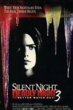 Watch Silent Night, Deadly Night III: Better Watch Out! Watch123movies