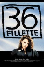 Watch 36 fillette Watch123movies