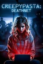 Watch Creepypasta: Deathnet Watch123movies