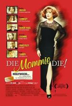 Watch Die, Mommie, Die! Watch123movies