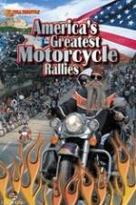 Watch America's Greatest Motorcycle Rallies Watch123movies