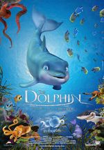 Watch The Dolphin: Story of a Dreamer Watch123movies