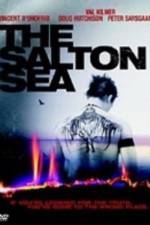 Watch The Salton Sea Watch123movies
