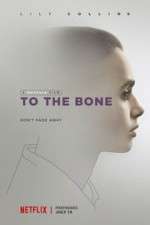 Watch To the Bone Watch123movies