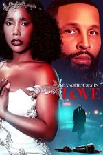Watch Dangerously in Love Watch123movies