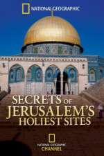 Watch Secrets of Jerusalems Holiest Sites Watch123movies