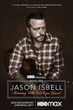 Watch Jason Isbell: Running with Our Eyes Closed Watch123movies