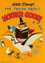 Watch The Truth About Mother Goose Watch123movies