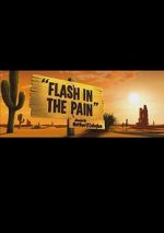 Watch Flash in the Pain (Short 2014) Watch123movies