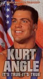 Watch Kurt Angle - It\'s True! It\'s True! Watch123movies