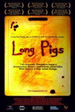 Watch Long Pigs Watch123movies